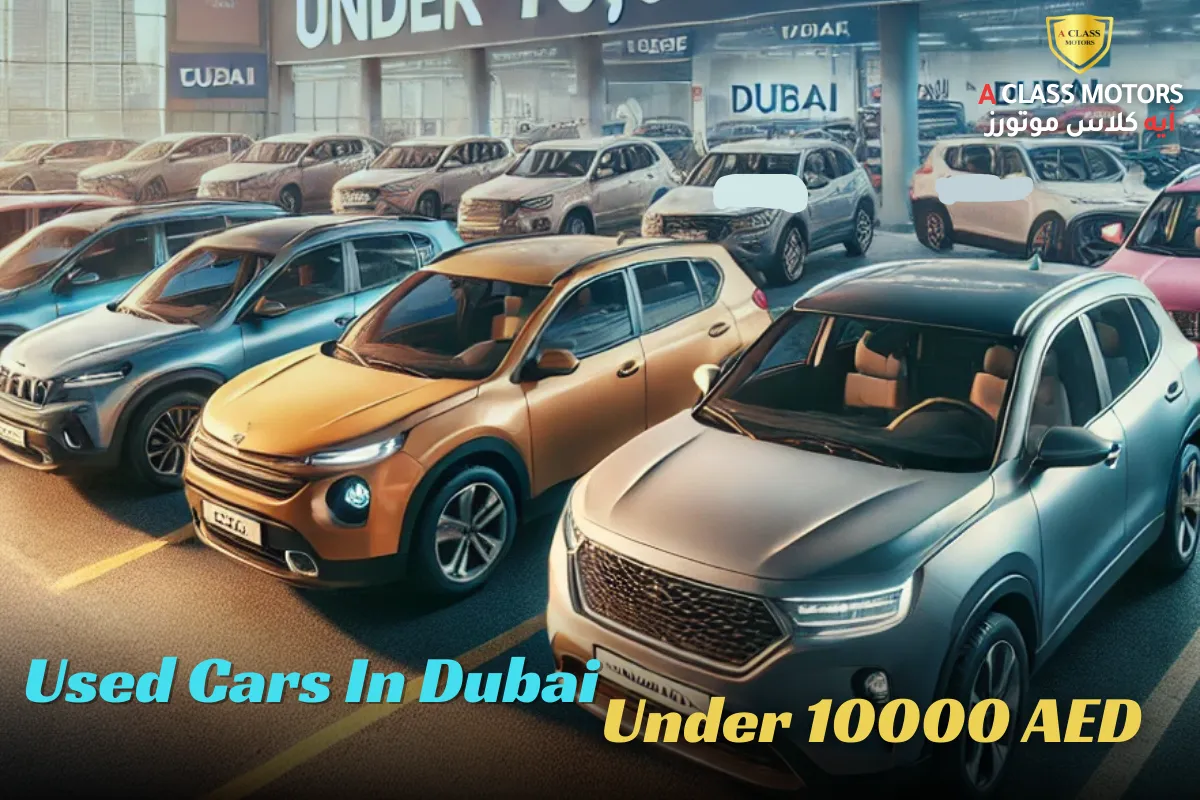 Used Cars in Dubai Under 10000