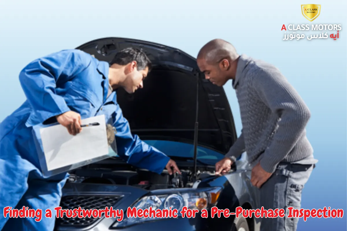 Finding a Trustworthy Mechanic for a Pre-Purchase Inspection