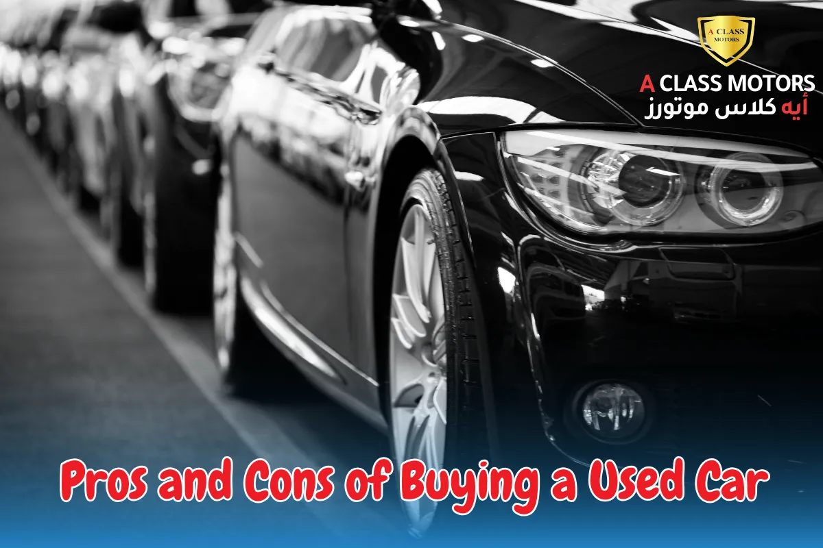 Pros and Cons of Buying a Used Car